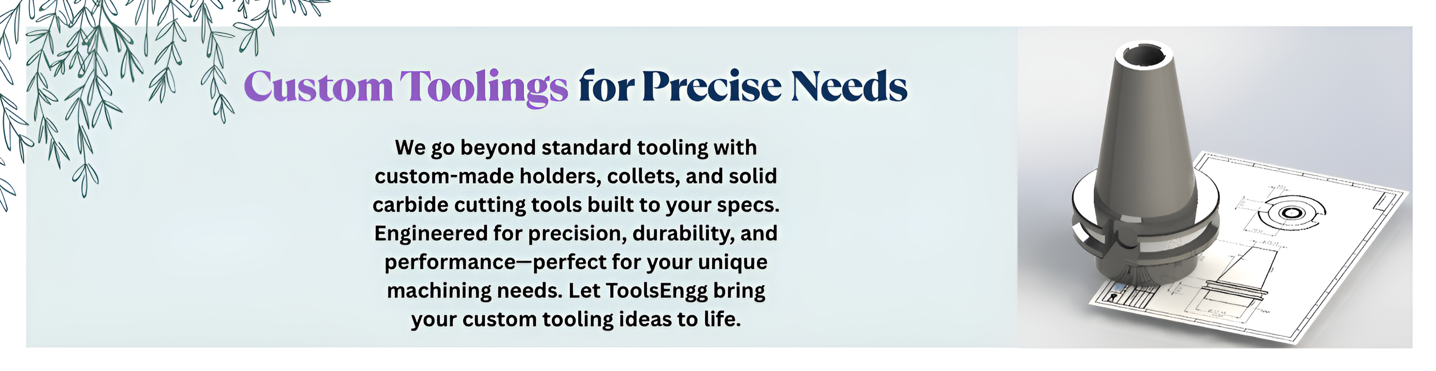 Custom Cutting Tools, Tool Holders & Collets