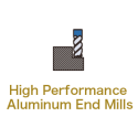 High Performance Aluminum End Mills High Performance Aluminum End Mills
