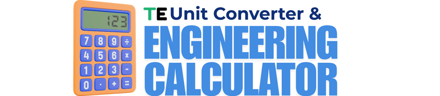 TE Unit Converter and Engineering Calculator