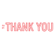 QUICKSTAMPER Type S - THANK YOU